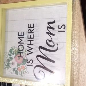 NWT Yellow Home is where Mom is Plaque